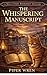 The Whispering Manuscript: A Willa Hart Bookshop Mystery Book 3 (The Willa Hart Bookshop Mysteries)