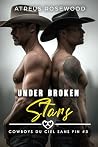 Under Broken Stars (Version française): Une romance de cowboys mafieux avec mariage forcé MM (Cowboys du ciel sans fin t. 3) (French Edition)
