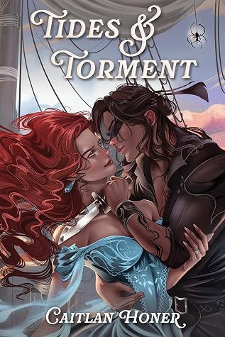 Tides and Torment (Immortal Tethers, 1)