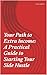 Your Path to Extra Income: A Practical Guide to Starting Your Side Hustle
