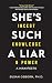 She’s Such a Liar by Susan Osborn PhD