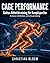 Cage Performance: Echtes Athletiktraining für Kampfsportler (German Edition)