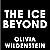 The Ice Beyond: The Empress of Thorns, Book 1