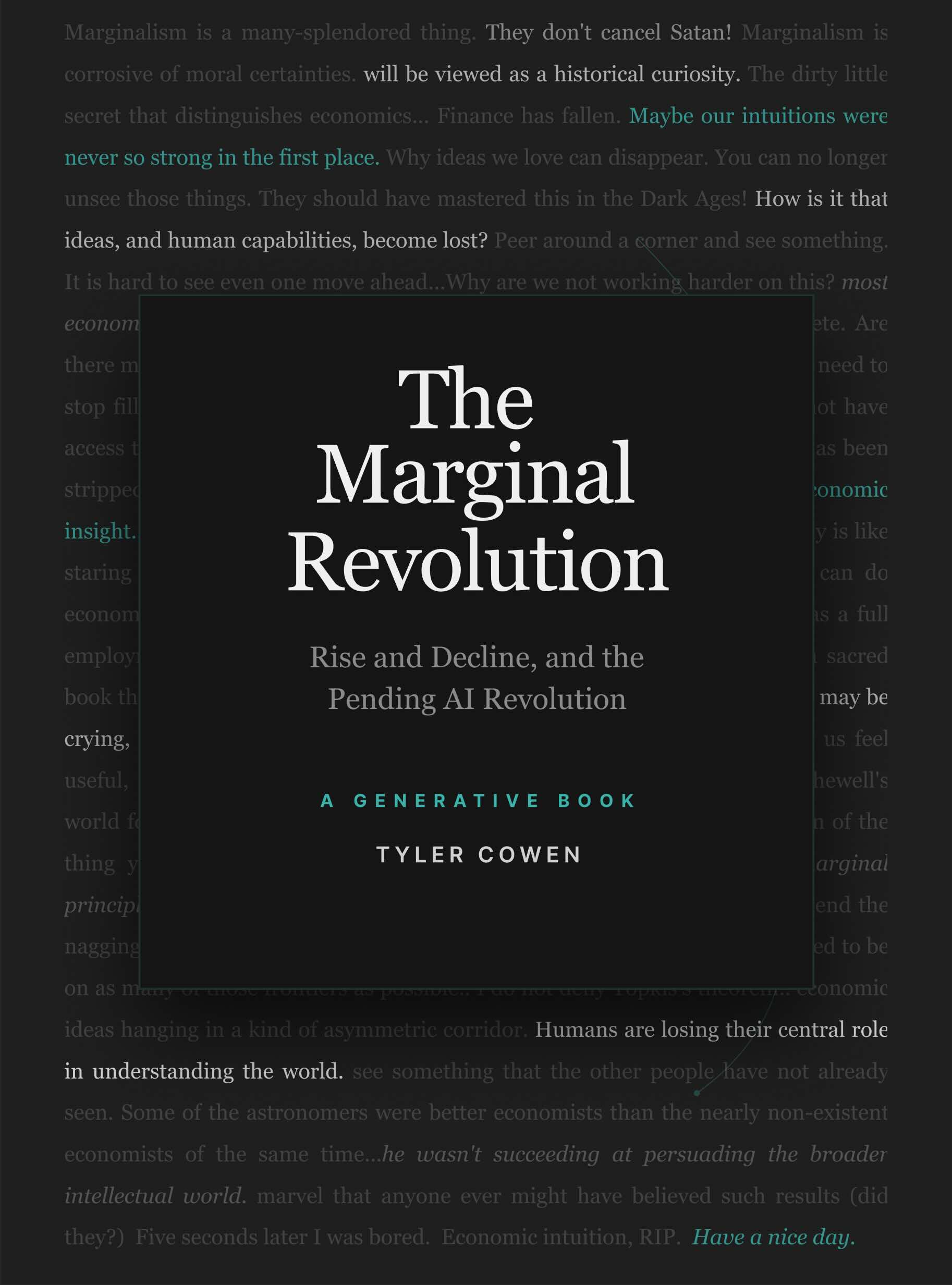 The Marginal Revolution: Rise and Decline, and the Pending AI Revolution (Unknown Binding)