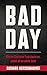 Bad Day: Warum Systeme funktionieren, wenn du es nicht tust (German Edition)