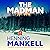 The Madman: A rediscovered classic from the multi-million copy bestselling author of the Wallander series