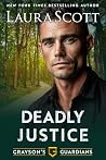Deadly Justice: A...