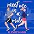 Meet Me in a Mile