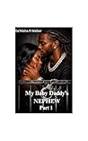 My Baby Daddy’s N...