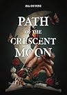 Path of the Cresc...