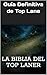 La Biblia del toplaner (Spanish Edition)