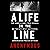 A Life on the Line