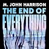 The End of Everyt...