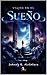 Viajes en el Sueño (Spanish Edition)