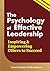 The Psychology of Effective Leadership: Inspiring and Empowering Others to Succeed (Human Psychology Book 22)