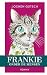 Frankie onder de mensen (Dutch Edition)