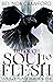 Through Soul to Flesh by Belinda Crawford Through Soul to Flesh by Belinda Crawford