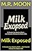 Milk Exposed: 10 Brands You Need to Ditch – And Smarter Choices for Better Milk