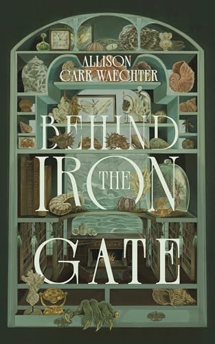 Behind the Iron Gate: An Immortal Orders Novel (The Immortal Orders Book 4)