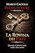 La Rovina dei Papi: Thriller storico tra Medici, Borgia e congiure nel Rinascimento - Pretium Fidei, Libro III (Italian Edition)
