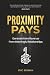 Proximity Pays: Generate Mo...