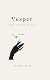 Vesper: The Compl...