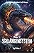 Schlangensystem:Ein Fantasy Abenteuer Scifi Roman(Band 7) (German Edition)