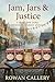 Jam, Jars & Justice: A Pene...