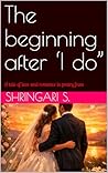 The beginning after ‘I do”