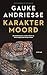 Karaktermoord (Leo Boorman ...