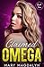 Claimed Omega by Mary Magdalyn Claimed Omega by Mary Magdalyn