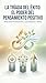 El poder del pensamiento positivo (La tríada del éxito) (Spanish Edition)