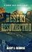 Desert Resurrection: A Smok...