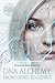 DNA ALCHEMY: From Genes to Genius: The New Era of Human Evolution and Performance Enhancement