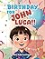 BIRTHDAY FOR JOHN LUCA!!