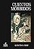 Cuentos mórbidos
