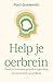 Help je oerbrein: Houd je h...