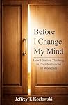 Before I Change M...