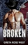 Broken by Greta Rose West