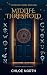 Midlife Threshold: A Cozy Urban Fantasy Romance (The Seaveil Series: Book 1)
