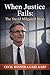 When Justice Fails: The Dav...