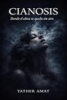 CIANOSIS: Donde e...