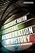 The Acceleration of History: From the Enlightenment to the Anthropocene (Cultural Memory in the Present)
