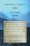 The Hebrew Gospel...