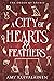 A City of Hearts and Feathers (The Order of Anubis Book 1)