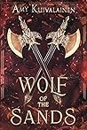 Wolf of the Sands...