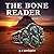 The Bone Reader: A Maya Quintana Mystery