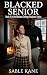 Blacked Senior: Blacked Col...