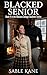 Blacked Senior: Blacked College Students Series