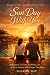 Sun Day With You by Sharon May